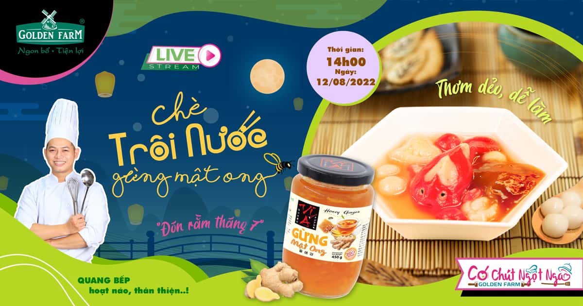 Chè Trôi Nước Gừng Mật Ong – Đón Rằm Tháng 7