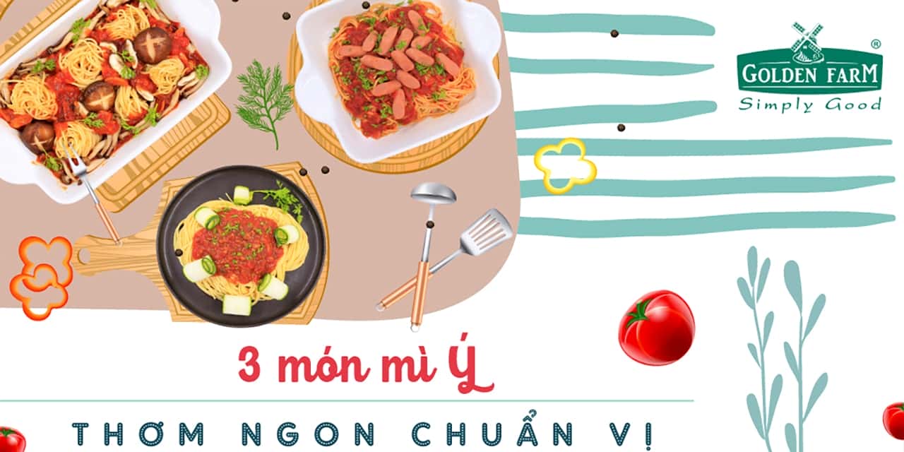 3 MÓN MÌ Ý DỄ LÀM TẠI NHÀ